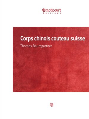 cover image of Corps chinois couteau suisse